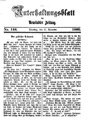 Neustadter Zeitung. Unterhaltungsblatt der Neustadter Zeitung (Neustadter Zeitung) Dienstag 11. Dezember 1860