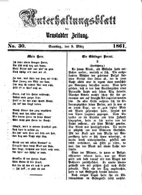 Neustadter Zeitung. Unterhaltungsblatt der Neustadter Zeitung (Neustadter Zeitung) Samstag 9. März 1861