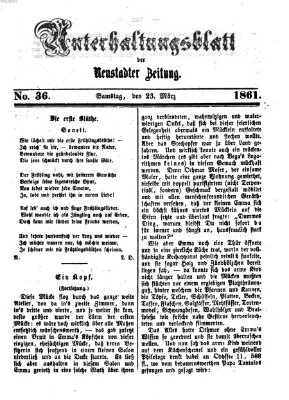 Neustadter Zeitung. Unterhaltungsblatt der Neustadter Zeitung (Neustadter Zeitung) Samstag 23. März 1861