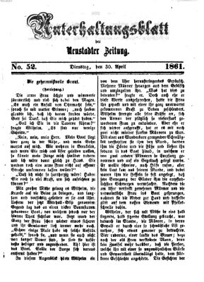 Neustadter Zeitung. Unterhaltungsblatt der Neustadter Zeitung (Neustadter Zeitung) Dienstag 30. April 1861