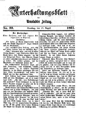 Neustadter Zeitung. Unterhaltungsblatt der Neustadter Zeitung (Neustadter Zeitung) Samstag 17. August 1861