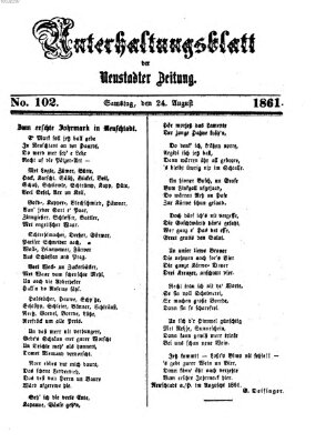 Neustadter Zeitung. Unterhaltungsblatt der Neustadter Zeitung (Neustadter Zeitung) Samstag 24. August 1861