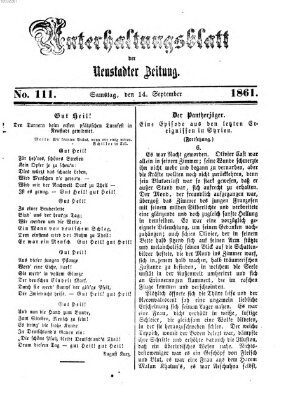 Neustadter Zeitung. Unterhaltungsblatt der Neustadter Zeitung (Neustadter Zeitung) Samstag 14. September 1861