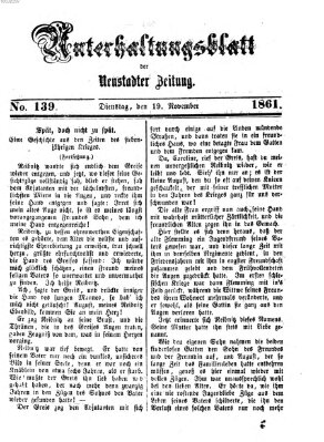 Neustadter Zeitung. Unterhaltungsblatt der Neustadter Zeitung (Neustadter Zeitung) Dienstag 19. November 1861