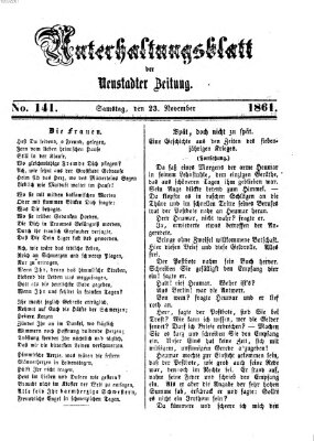 Neustadter Zeitung. Unterhaltungsblatt der Neustadter Zeitung (Neustadter Zeitung) Samstag 23. November 1861