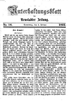 Neustadter Zeitung. Unterhaltungsblatt der Neustadter Zeitung (Neustadter Zeitung) Donnerstag 6. Februar 1862