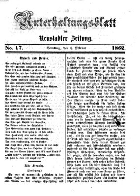 Neustadter Zeitung. Unterhaltungsblatt der Neustadter Zeitung (Neustadter Zeitung) Samstag 8. Februar 1862