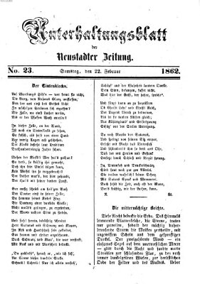 Neustadter Zeitung. Unterhaltungsblatt der Neustadter Zeitung (Neustadter Zeitung) Samstag 22. Februar 1862