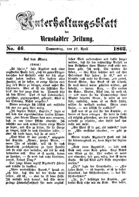 Neustadter Zeitung. Unterhaltungsblatt der Neustadter Zeitung (Neustadter Zeitung) Donnerstag 17. April 1862