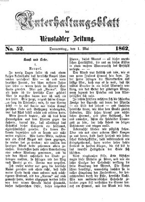 Neustadter Zeitung. Unterhaltungsblatt der Neustadter Zeitung (Neustadter Zeitung) Donnerstag 1. Mai 1862