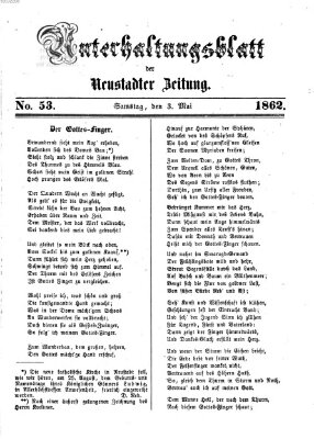 Neustadter Zeitung. Unterhaltungsblatt der Neustadter Zeitung (Neustadter Zeitung) Samstag 3. Mai 1862