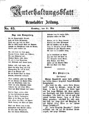 Neustadter Zeitung. Unterhaltungsblatt der Neustadter Zeitung (Neustadter Zeitung) Samstag 31. Mai 1862