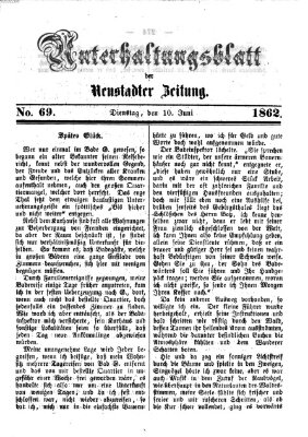 Neustadter Zeitung. Unterhaltungsblatt der Neustadter Zeitung (Neustadter Zeitung) Dienstag 10. Juni 1862