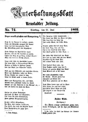 Neustadter Zeitung. Unterhaltungsblatt der Neustadter Zeitung (Neustadter Zeitung) Samstag 21. Juni 1862