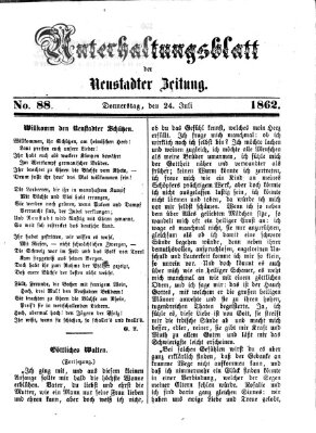 Neustadter Zeitung. Unterhaltungsblatt der Neustadter Zeitung (Neustadter Zeitung) Donnerstag 24. Juli 1862