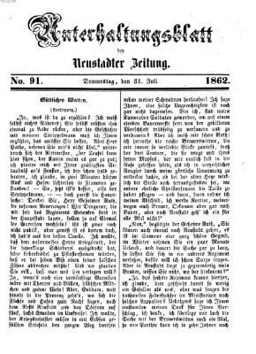 Neustadter Zeitung. Unterhaltungsblatt der Neustadter Zeitung (Neustadter Zeitung) Donnerstag 31. Juli 1862