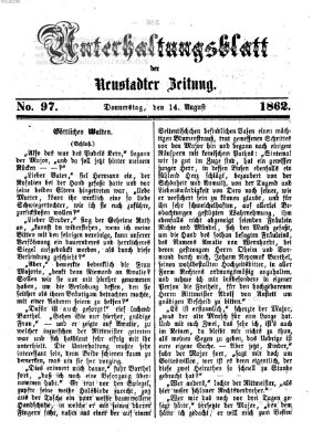 Neustadter Zeitung. Unterhaltungsblatt der Neustadter Zeitung (Neustadter Zeitung) Donnerstag 14. August 1862