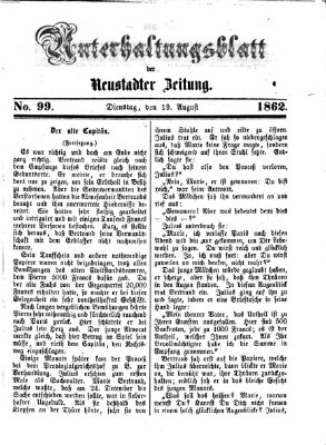 Neustadter Zeitung. Unterhaltungsblatt der Neustadter Zeitung (Neustadter Zeitung) Dienstag 19. August 1862