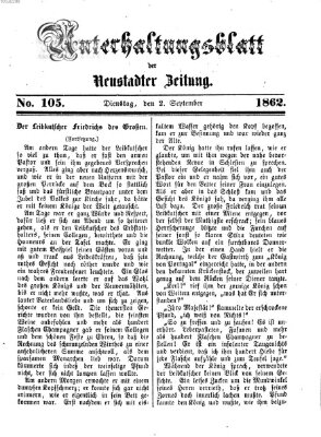 Neustadter Zeitung. Unterhaltungsblatt der Neustadter Zeitung (Neustadter Zeitung) Dienstag 2. September 1862