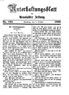 Neustadter Zeitung. Unterhaltungsblatt der Neustadter Zeitung (Neustadter Zeitung) Dienstag 7. Oktober 1862