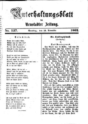 Neustadter Zeitung. Unterhaltungsblatt der Neustadter Zeitung (Neustadter Zeitung) Samstag 15. November 1862