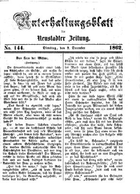 Neustadter Zeitung. Unterhaltungsblatt der Neustadter Zeitung (Neustadter Zeitung) Dienstag 2. Dezember 1862