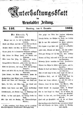 Neustadter Zeitung. Unterhaltungsblatt der Neustadter Zeitung (Neustadter Zeitung) Samstag 6. Dezember 1862