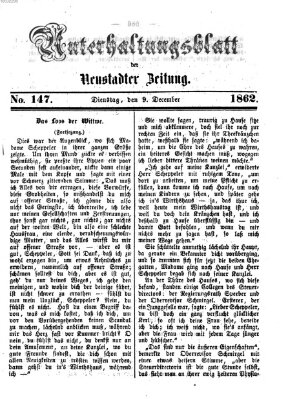 Neustadter Zeitung. Unterhaltungsblatt der Neustadter Zeitung (Neustadter Zeitung) Dienstag 9. Dezember 1862