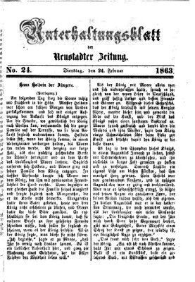 Neustadter Zeitung. Unterhaltungsblatt der Neustadter Zeitung (Neustadter Zeitung) Dienstag 24. Februar 1863