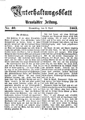 Neustadter Zeitung. Unterhaltungsblatt der Neustadter Zeitung (Neustadter Zeitung) Donnerstag 2. April 1863