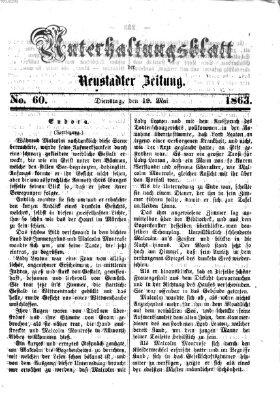 Neustadter Zeitung. Unterhaltungsblatt der Neustadter Zeitung (Neustadter Zeitung) Dienstag 19. Mai 1863