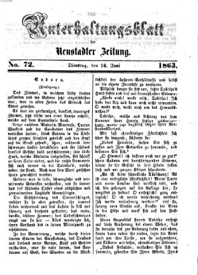 Neustadter Zeitung. Unterhaltungsblatt der Neustadter Zeitung (Neustadter Zeitung) Dienstag 16. Juni 1863