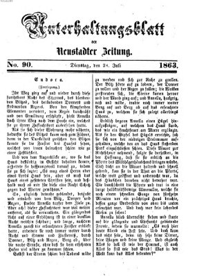 Neustadter Zeitung. Unterhaltungsblatt der Neustadter Zeitung (Neustadter Zeitung) Dienstag 28. Juli 1863