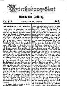 Neustadter Zeitung. Unterhaltungsblatt der Neustadter Zeitung (Neustadter Zeitung) Dienstag 29. Dezember 1863