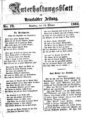 Neustadter Zeitung. Unterhaltungsblatt der Neustadter Zeitung (Neustadter Zeitung) Samstag 13. Februar 1864