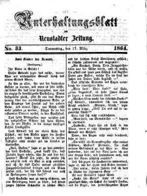 Neustadter Zeitung. Unterhaltungsblatt der Neustadter Zeitung (Neustadter Zeitung) Donnerstag 17. März 1864