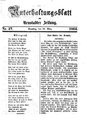 Neustadter Zeitung. Unterhaltungsblatt der Neustadter Zeitung (Neustadter Zeitung) Samstag 26. März 1864