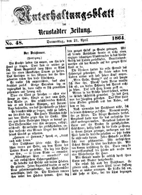 Neustadter Zeitung. Unterhaltungsblatt der Neustadter Zeitung (Neustadter Zeitung) Donnerstag 21. April 1864