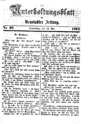 Neustadter Zeitung. Unterhaltungsblatt der Neustadter Zeitung (Neustadter Zeitung) Donnerstag 19. Mai 1864