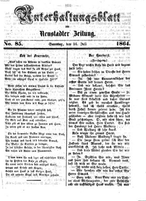 Neustadter Zeitung. Unterhaltungsblatt der Neustadter Zeitung (Neustadter Zeitung) Samstag 16. Juli 1864