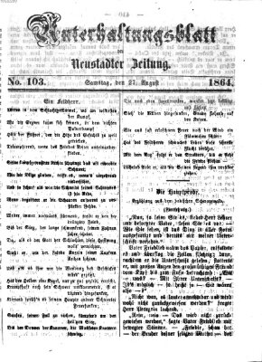 Neustadter Zeitung. Unterhaltungsblatt der Neustadter Zeitung (Neustadter Zeitung) Samstag 27. August 1864