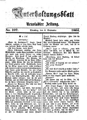 Neustadter Zeitung. Unterhaltungsblatt der Neustadter Zeitung (Neustadter Zeitung) Dienstag 6. September 1864