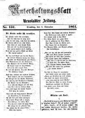 Neustadter Zeitung. Unterhaltungsblatt der Neustadter Zeitung (Neustadter Zeitung) Dienstag 1. November 1864