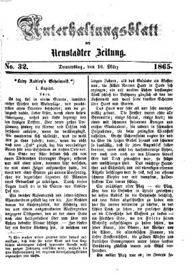 Neustadter Zeitung. Unterhaltungsblatt der Neustadter Zeitung (Neustadter Zeitung) Donnerstag 16. März 1865