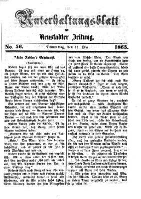 Neustadter Zeitung. Unterhaltungsblatt der Neustadter Zeitung (Neustadter Zeitung) Donnerstag 11. Mai 1865