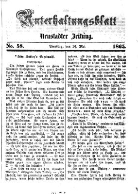 Neustadter Zeitung. Unterhaltungsblatt der Neustadter Zeitung (Neustadter Zeitung) Dienstag 16. Mai 1865