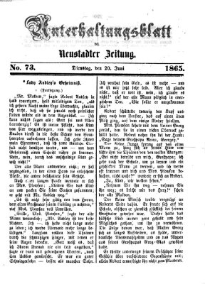 Neustadter Zeitung. Unterhaltungsblatt der Neustadter Zeitung (Neustadter Zeitung) Dienstag 20. Juni 1865