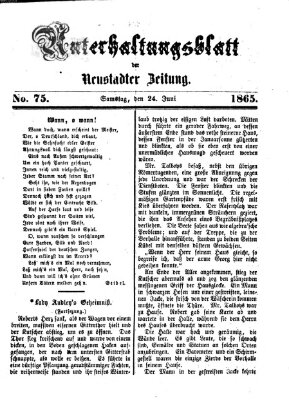 Neustadter Zeitung. Unterhaltungsblatt der Neustadter Zeitung (Neustadter Zeitung) Samstag 24. Juni 1865