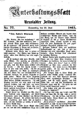 Neustadter Zeitung. Unterhaltungsblatt der Neustadter Zeitung (Neustadter Zeitung) Donnerstag 29. Juni 1865