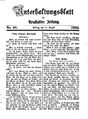 Neustadter Zeitung. Unterhaltungsblatt der Neustadter Zeitung (Neustadter Zeitung) Freitag 11. August 1865